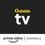 Outside TV Features Amzon Channel