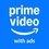 Amazon Prime Video with Ads