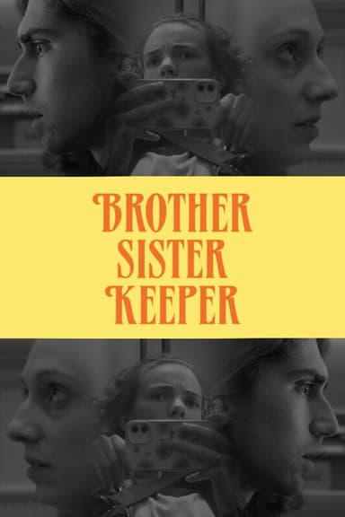 Brother Sister Keeper