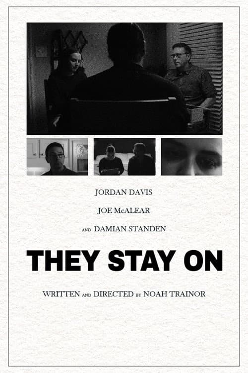 They Stay On