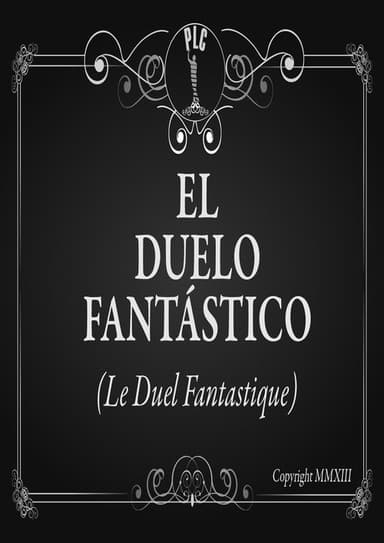 The Fantastic Duel