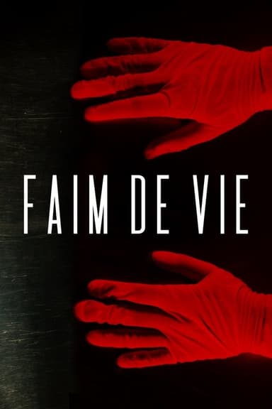 Faim De Vie