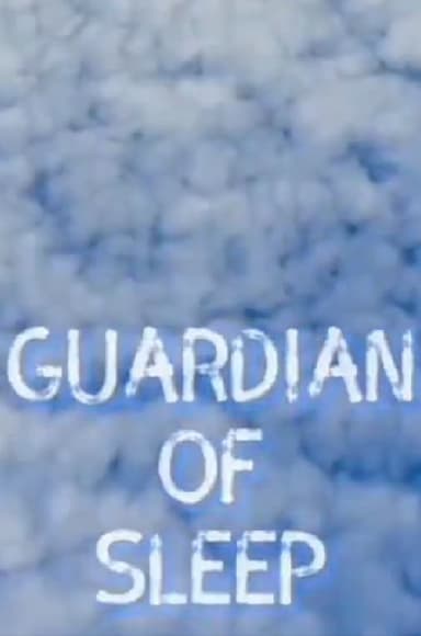 Guardian of Sleep