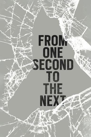 From One Second to the Next