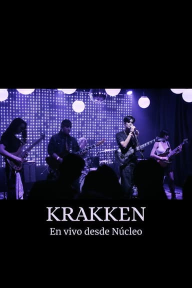 Krakken - En Vivo desde Núcleo