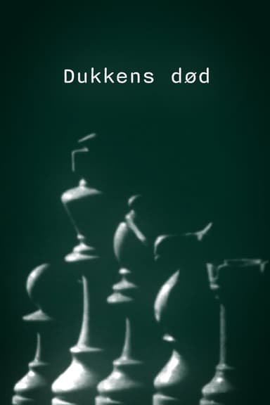 Dukkens død