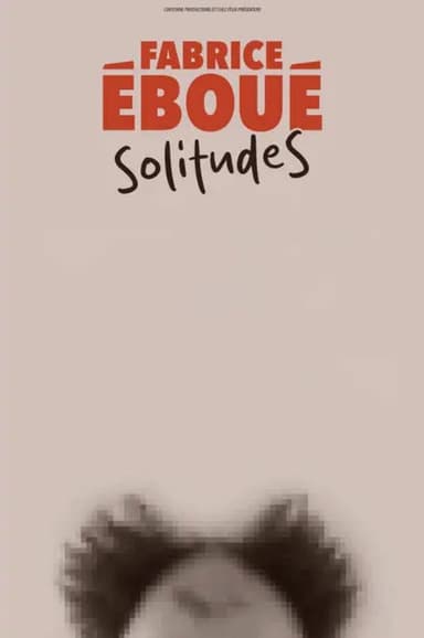 Fabrice Eboué - SolitudeS