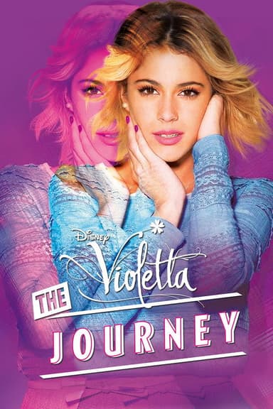 Violetta: The Journey