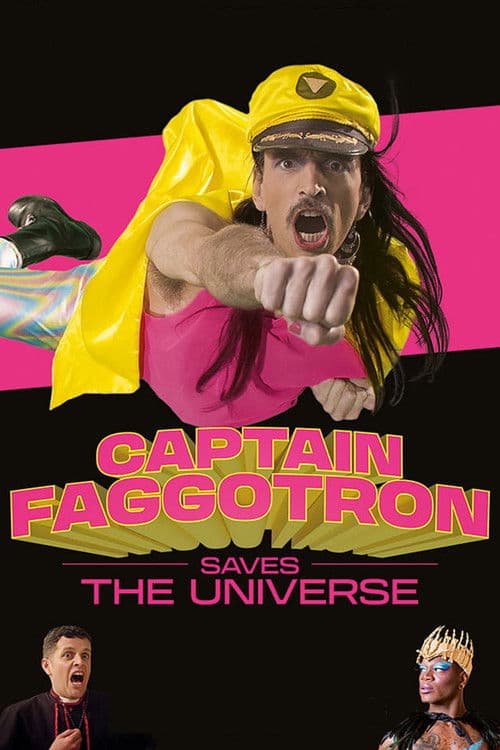 Captain Faggotron Saves the Universe