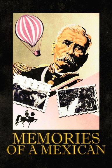 Memories of a Mexican