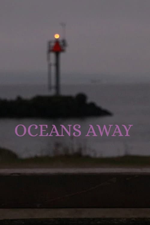 Oceans Away