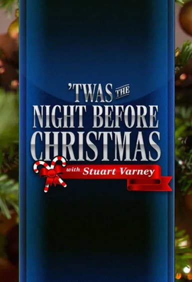 Twas The Night Before Christmas with Stuart Varney