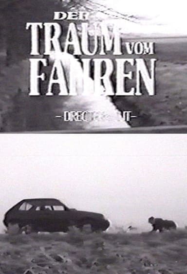 Der Traum vom Fahren