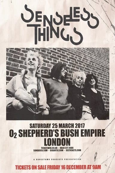 Senseless Things: Live at Shepherd's Bush Empire!