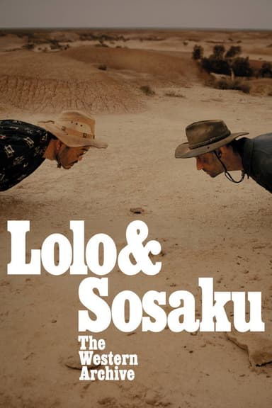 Lolo & Sosaku: The Western Archive