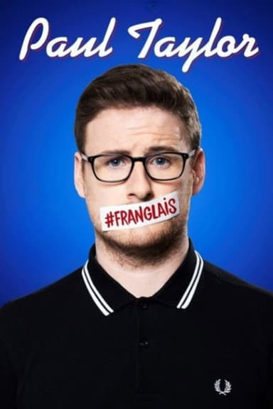 Paul Taylor : #Franglais