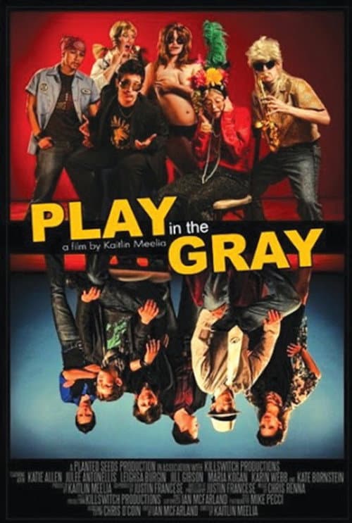 Play in the Gray