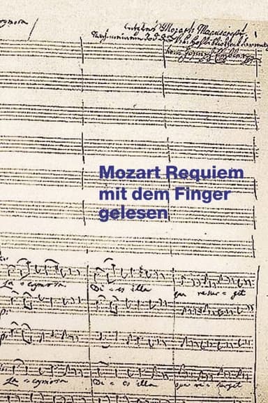 Mozart Requiem mit dem Finger gelesen