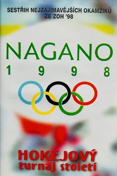 Nagano 1998 – hokejový turnaj století