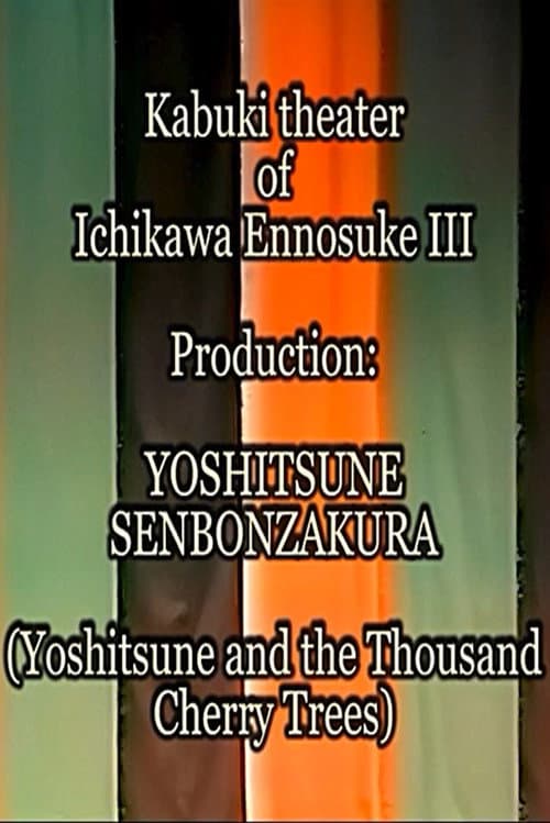 Yoshitsune and the Thousand Cherry Trees