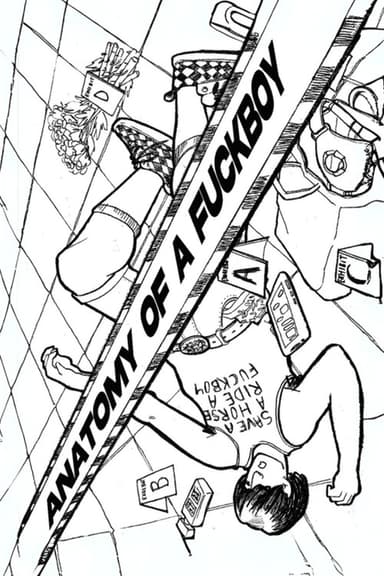 Anatomy of a F*ckBoy