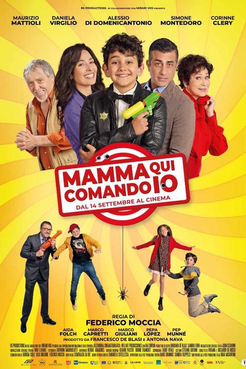 Mamma, Qui Comando Io