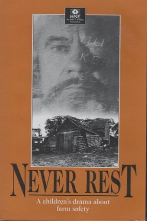 Never Rest: A Drama About Farm Safety for Children