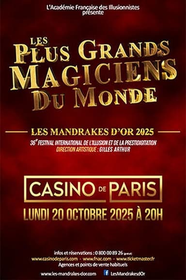 Les plus grands magiciens du monde - Les Mandrakes d'Or 2025