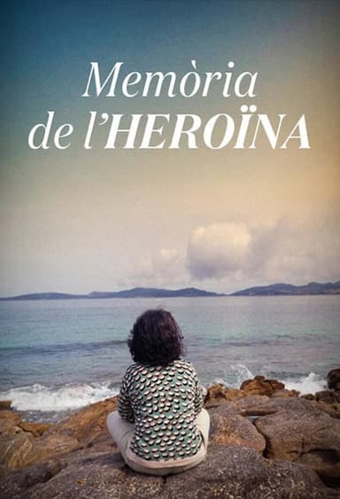 Memòria de l'heroïna