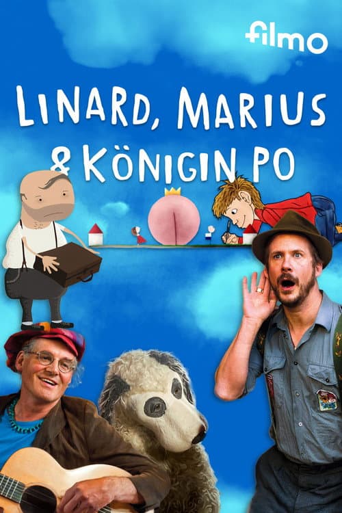Linard, Marius und Königin Po