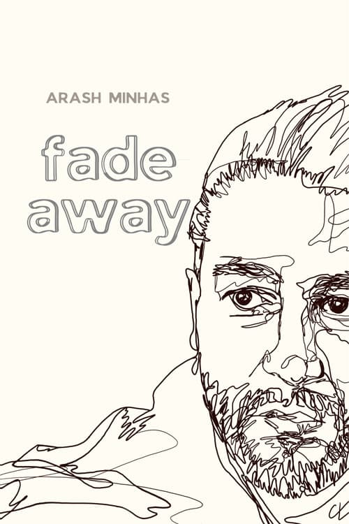 fade away