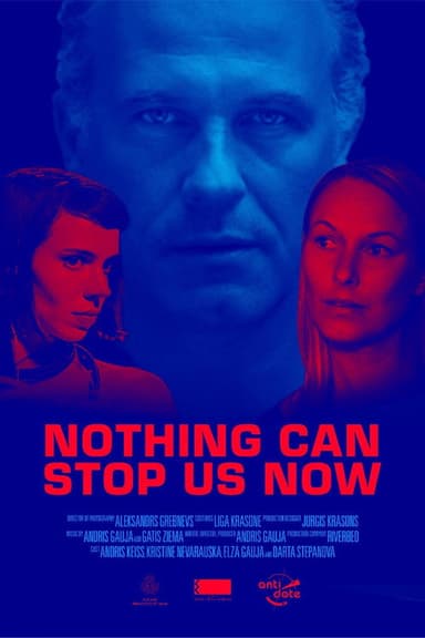 Nothing Can Stop Us Now