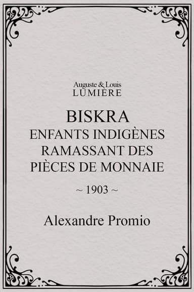 Biskra : enfants indigènes ramassant des pièces de monnaie