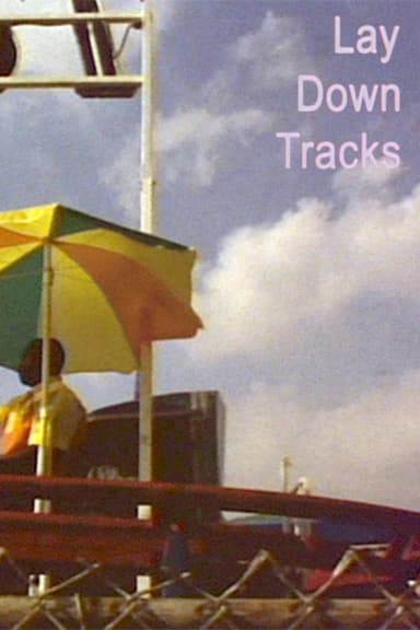 Lay Down Tracks