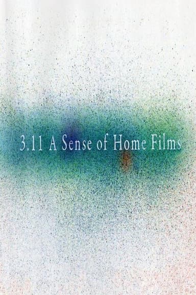 3.11 A Sense of Home Films