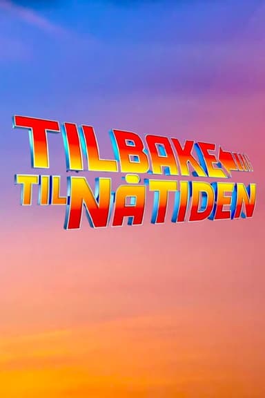 Tilbake til nåtiden