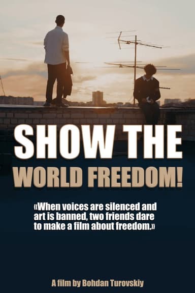 SHOW ME FREEDOM