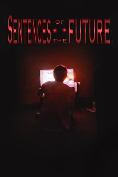 Sentences of the Future