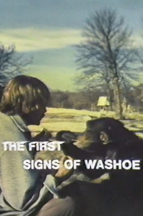 The First Signs of Washoe