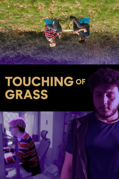 Touching of Grass