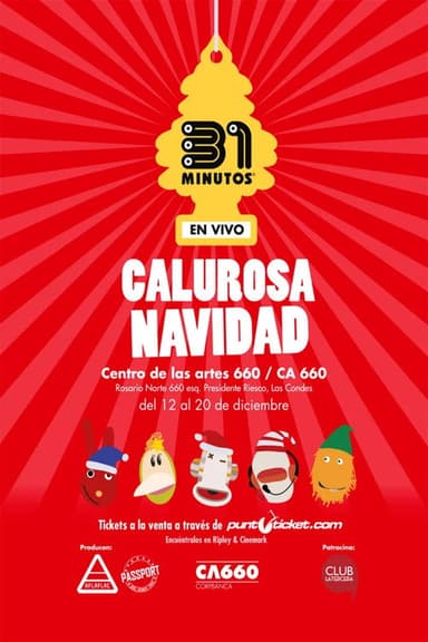 31 Minutos: Calurosa Navidad (En Vivo)