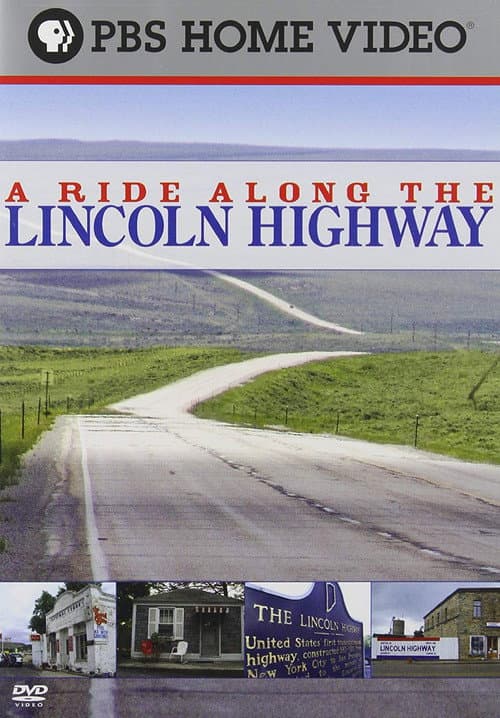 A Ride Along the Lincoln Highway