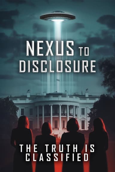 Nexus to Disclosure the Truth Is Classified