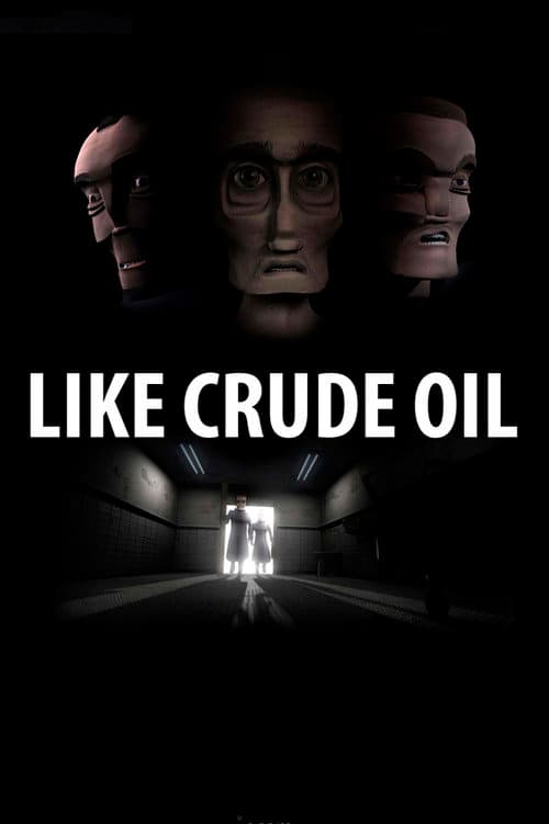 Like Crude Oil