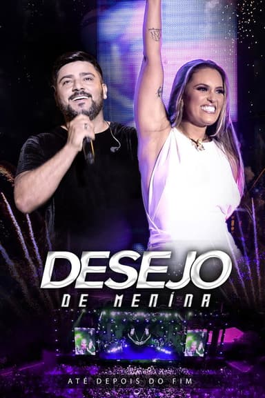 Desejo de Menina - Até Depois do Fim: Ao Vivo em Teresina
