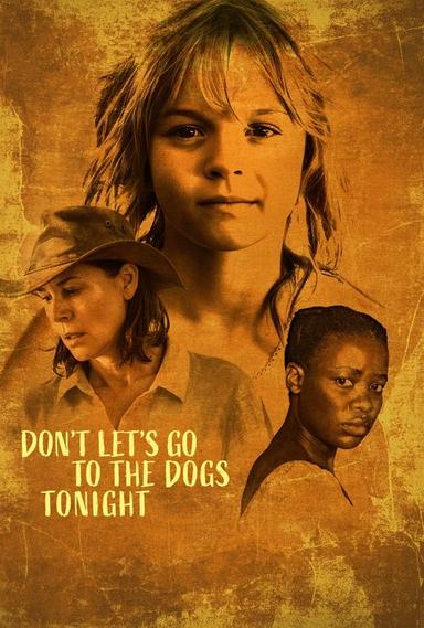 Don't Let's Go to the Dogs Tonight