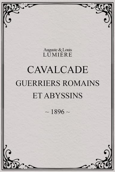 Cavalcade (Roman and Abyssinian Warriors)