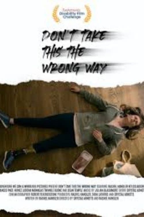 Don't Take This the Wrong Way
