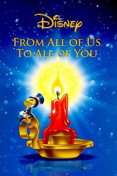 From All of Us, To All of You