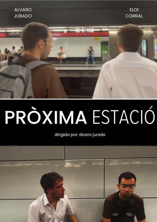 PRÒXIMA ESTACIÓ
